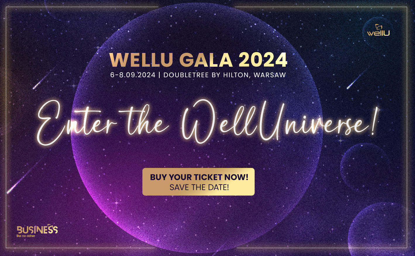 2024 WellU Gala Warsaw. Enter the WellUniverse!